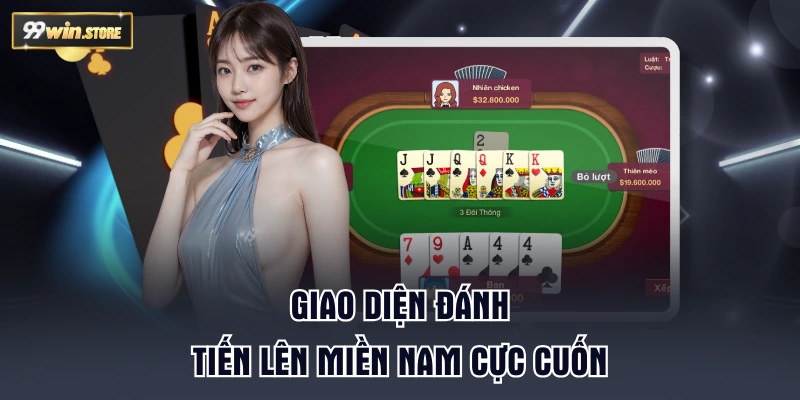 Giao diện đánh tiến lên miền Nam cực cuốn